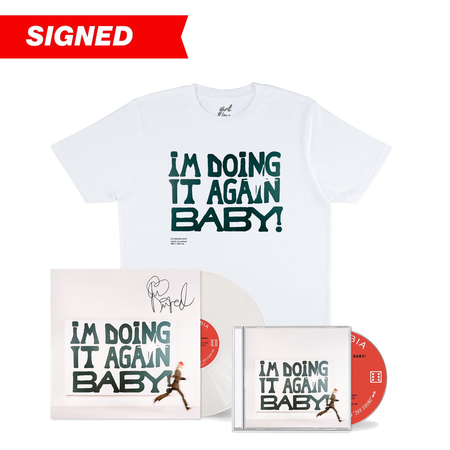 I'M DOING IT AGAIN BABY! STANDARD CD + EXCLUSIVE SIGNED WHITE VINYL + TEE